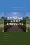 Restoring layered landscapes