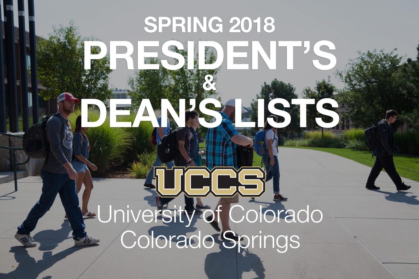 More than 1,800 students earn President’s and Dean’s List honors UCCS