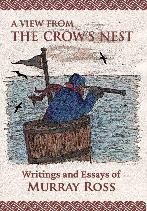 The front cover of "A view from the Crow's Nest"