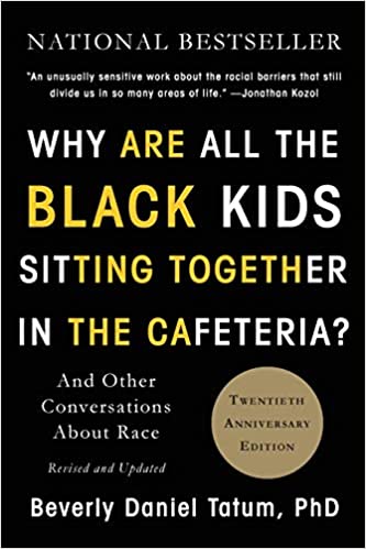 Why Are All The Black Kids Sitting Together In The Cafeteria book cover