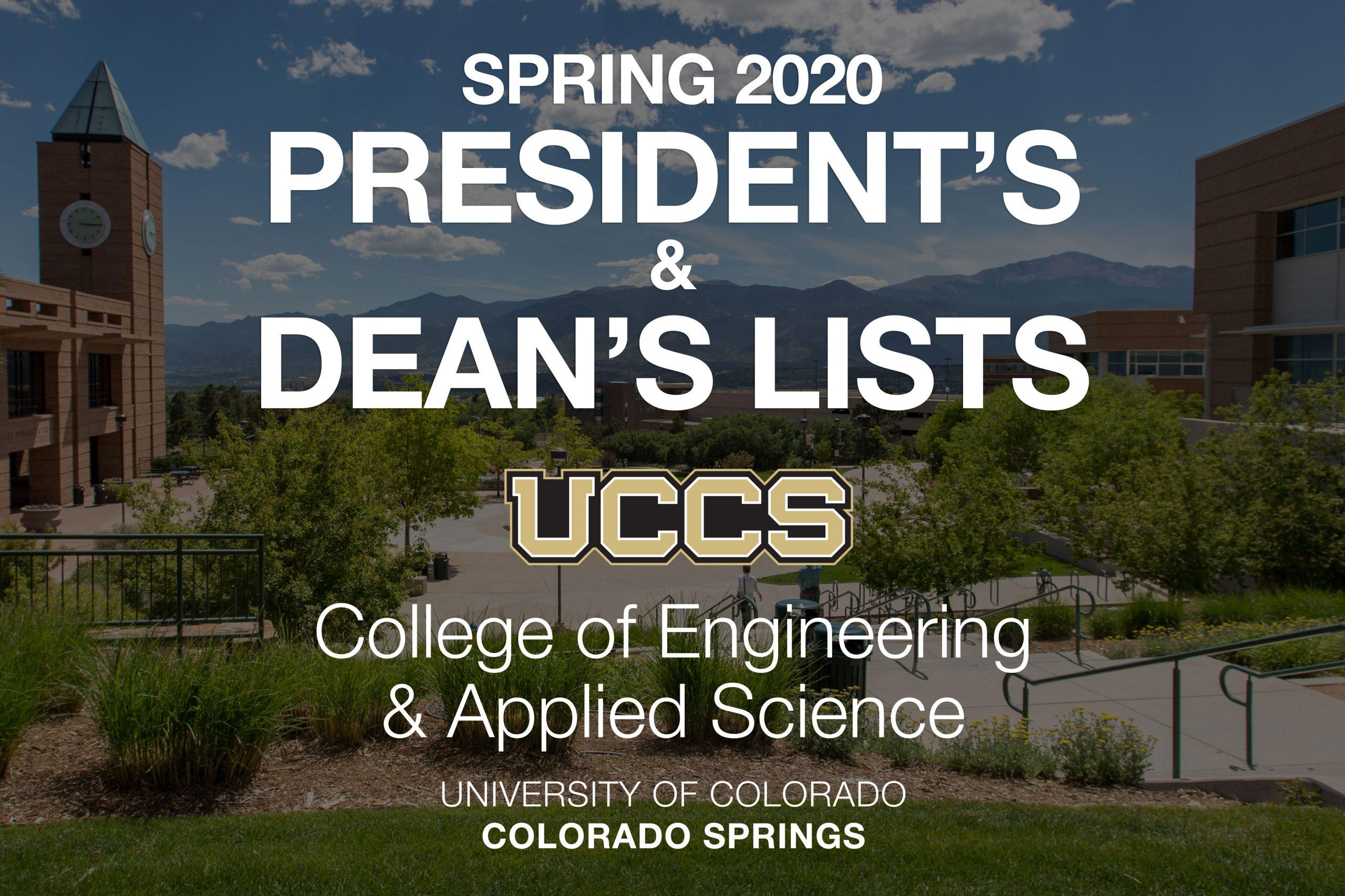 Text and graphic for the spring 2020 President's and Dean's List for the College of Engineering and Applied Science