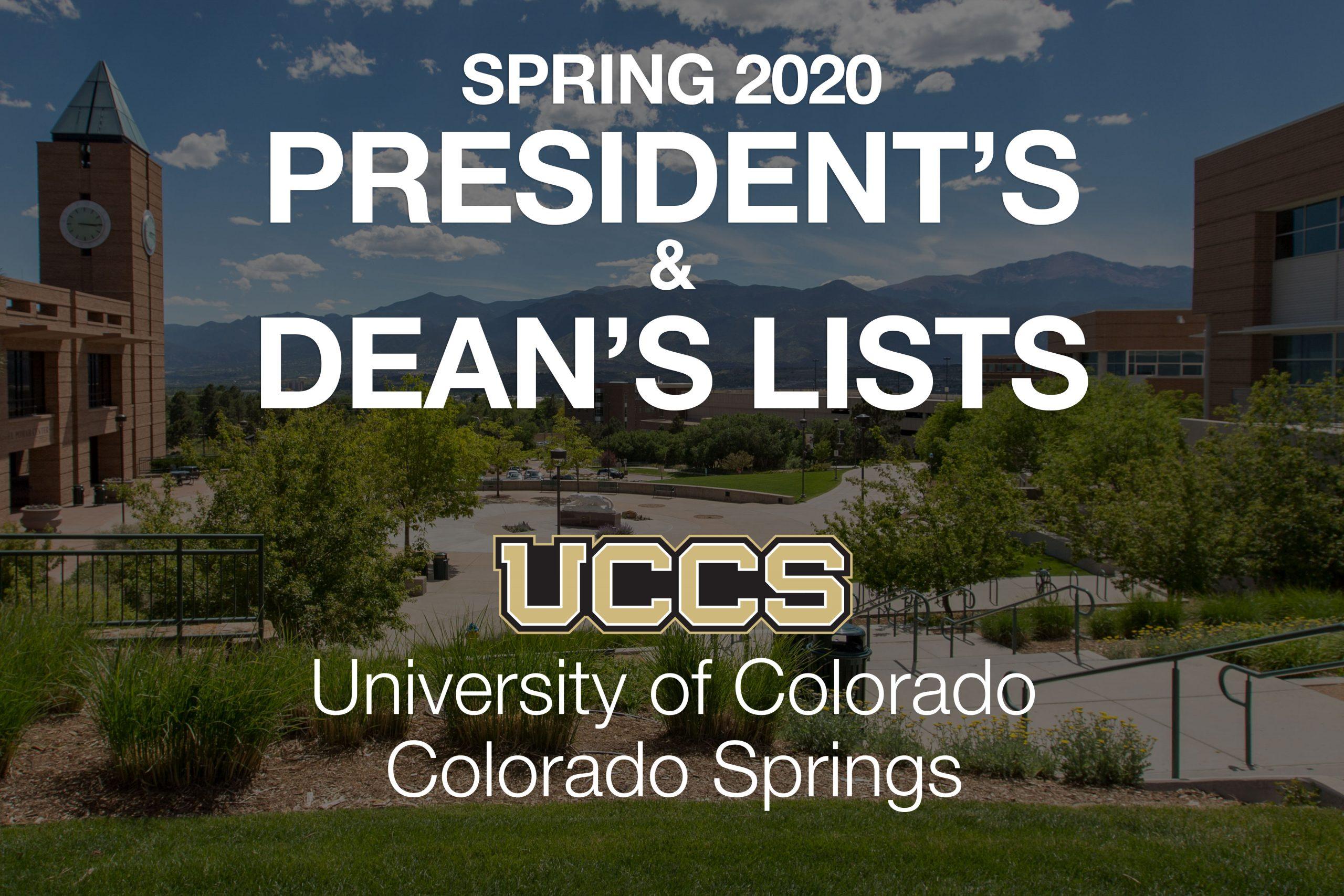 Text for the spring 2020 President's and Dean's List honors, with a darkened picture of El Pomar Plaza in the background