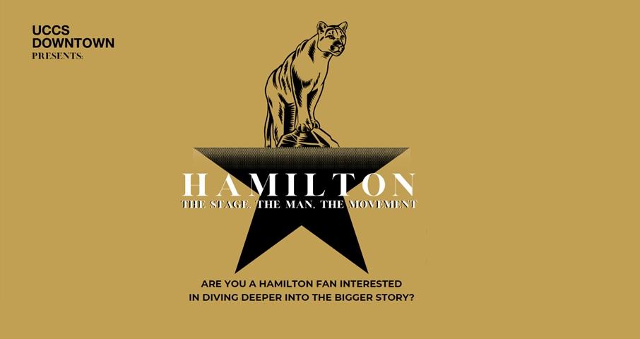 A graphic for the upcoming Hamilton virtual series at UCCS Downtown